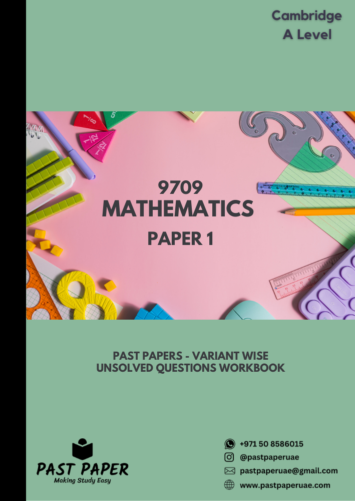 9709 – Mathematics – Paper 1 - Variant Wise