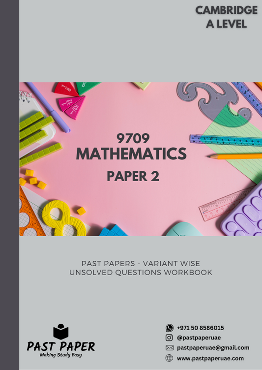 9709 – Mathematics – Paper 2 - Variant Wise