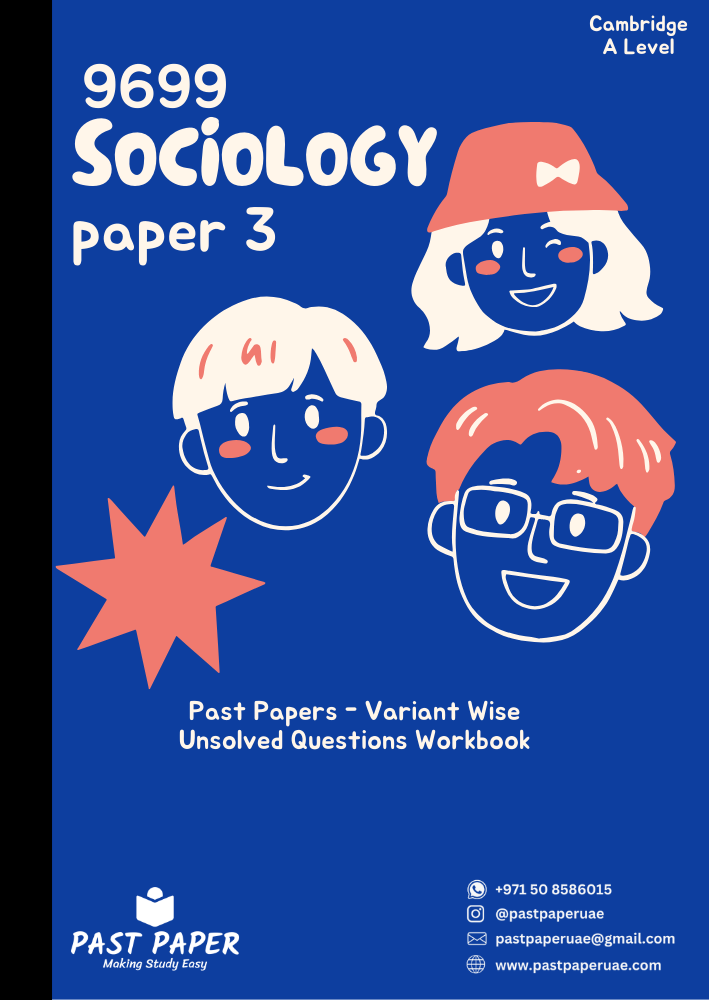 9699 – Sociology – Paper 3 - Variant Wise