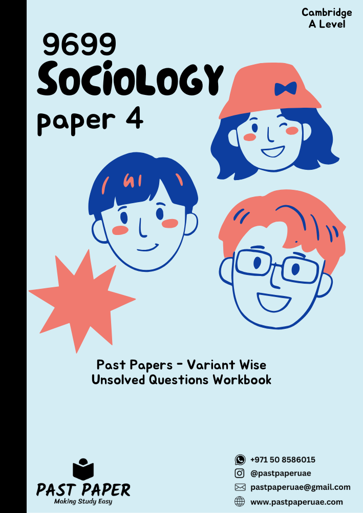 9699 – Sociology – Paper 4 - Variant Wise