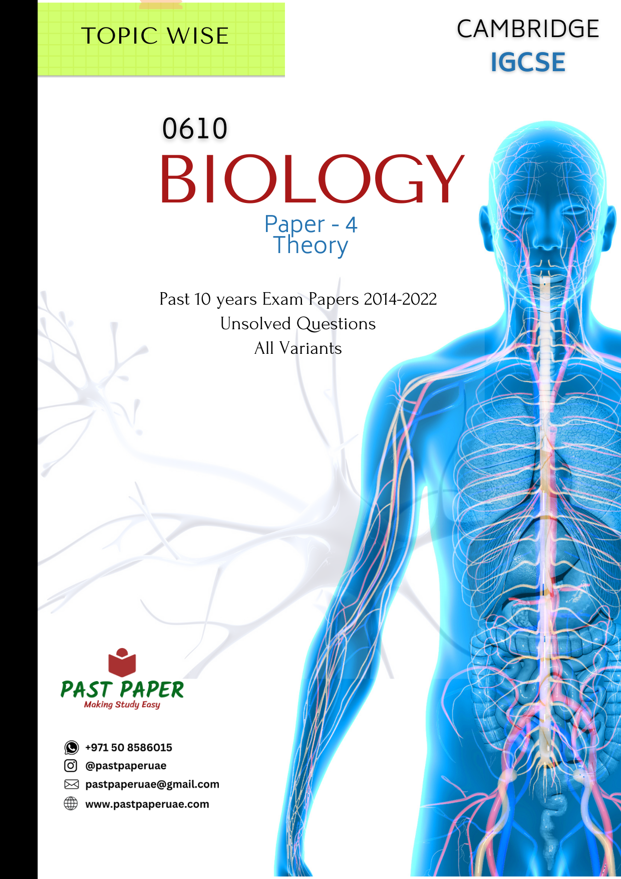 0610 - Biology - Paper 4 (Theory) - Topic Wise