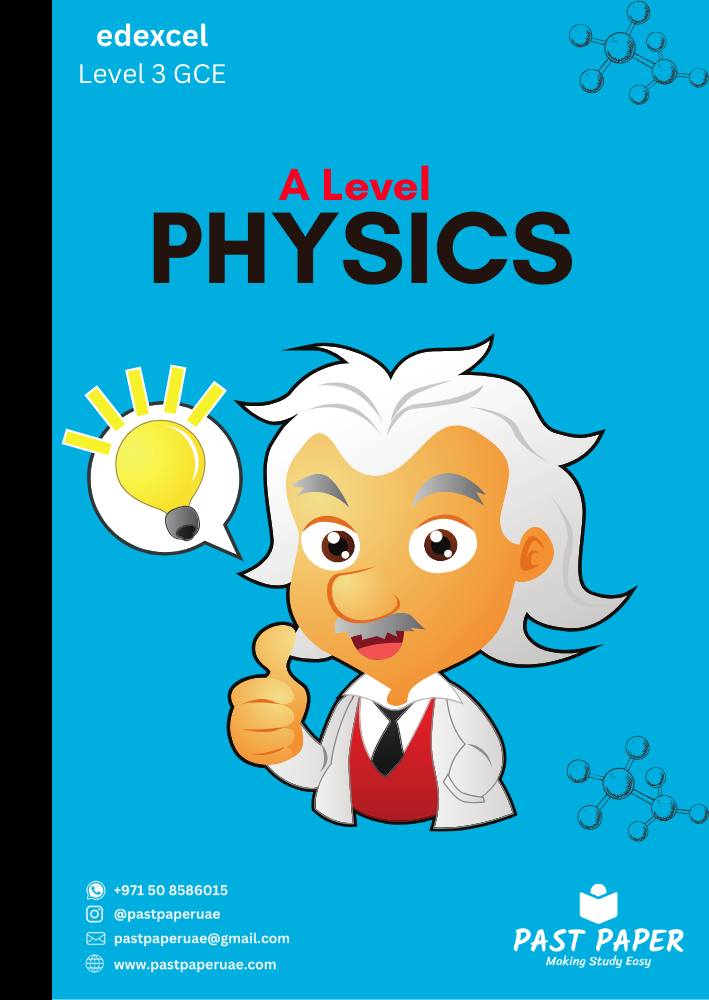 Edexcel – Level 3 GCE – Physics