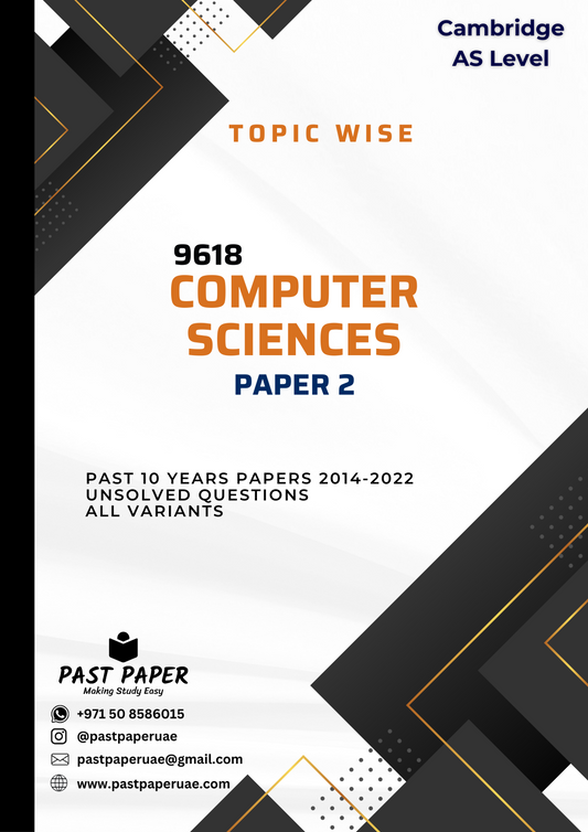 9618 – Computer Sciences - Paper 2 - Topic Wise
