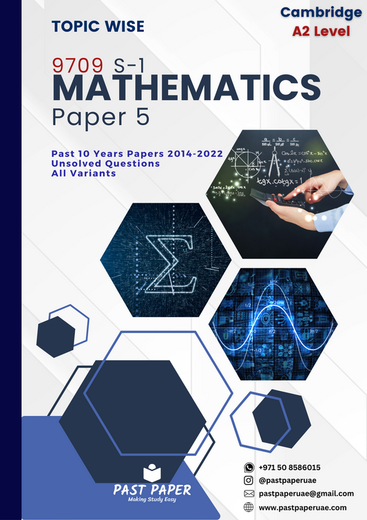 9709 (S1) – Mathematics - Paper 5 - Topic Wise
