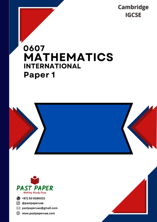 0607 – Mathematics International – Paper 1 - Variant Wise