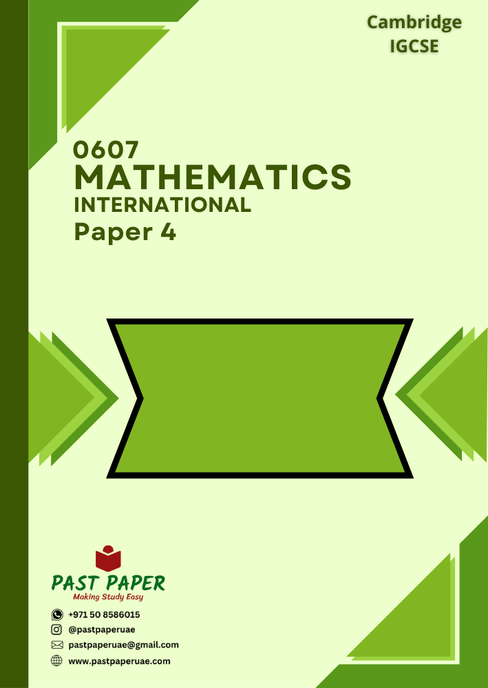 0607 – Mathematics International – Paper 4 - Variant Wise