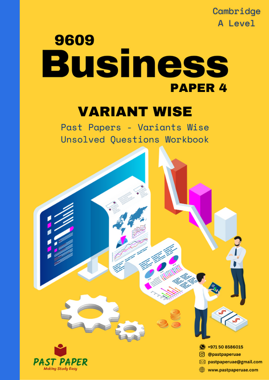 9609 – Business – Paper 4 - Variant Wise