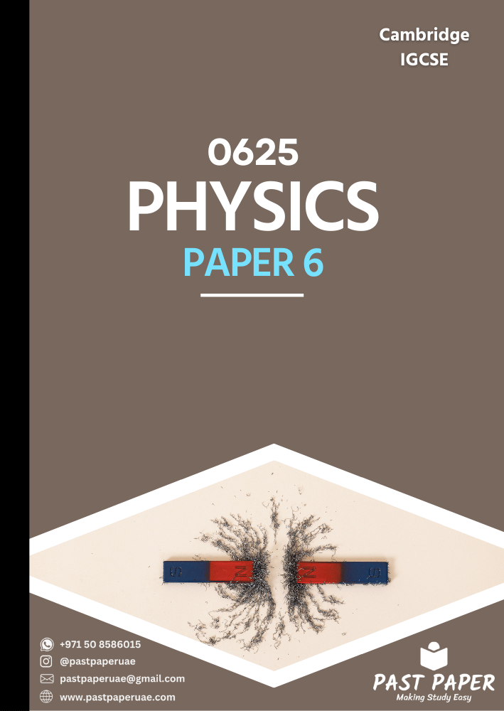 0625 – Physics - Paper 6 - Variant Wise