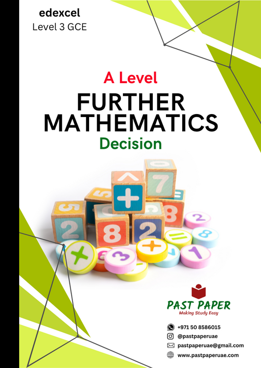 Edexcel – Level 3 GCE – Further Math Decision