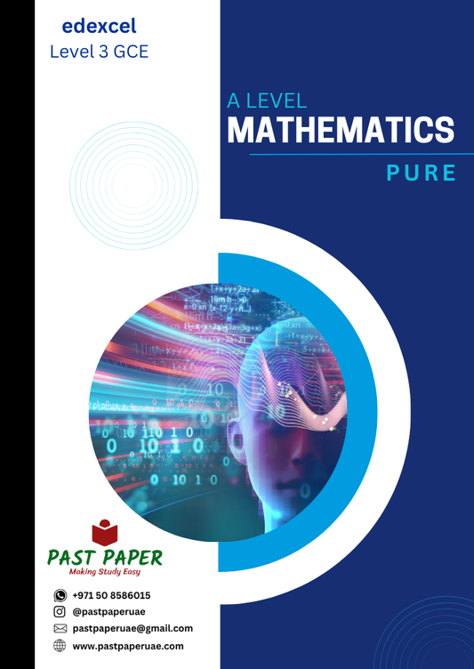 Edexcel – Level 3 GCE – Math Pure