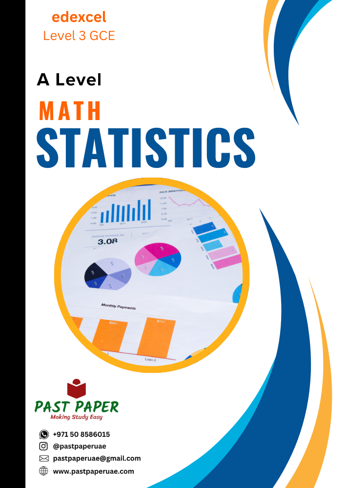 Edexcel – Level 3 GCE – Math Statistics