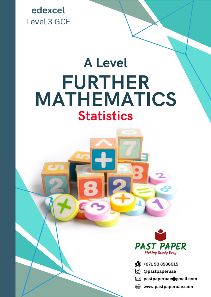 Edexcel – Level 3 GCE – Further Math Statistics